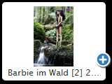 Barbie im Wald [2] 2014 (IMG_9375)